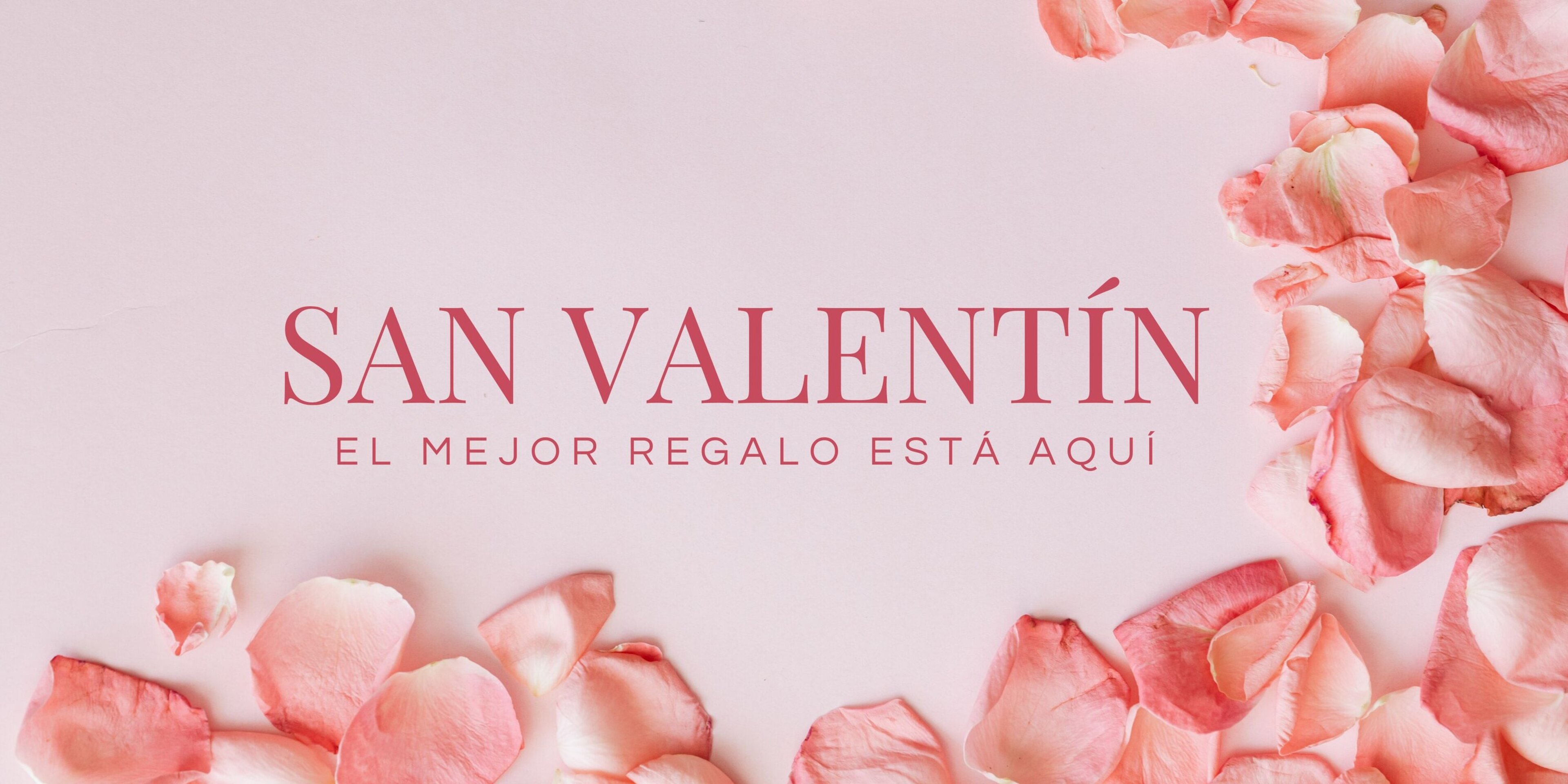 COLECCIÓN SAN VALENTÍN